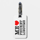 ÉTIQUETTE À BAGAGE MOI LOVE PHUKET LONGTEMPS (Dos Vertical)