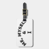 Étiquette À Bagage Moi-Même Et Je Typographie (Devant Vertical)