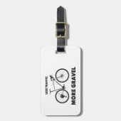 Étiquette À Bagage Moins de trafic Plus de gravier (Devant Vertical)