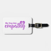 Étiquette À Bagage Mon Chien A L'Empathie (Devant horizontal)