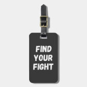 Étiquette À Bagage Motivational Find Your Fight Quote Art (Devant Vertical)