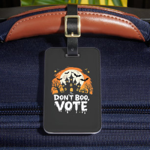 Étiquette À Bagage N'abandonnez pas le vote du jour des élections