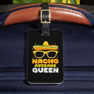 Étiquette À Bagage Nacho Moyenne Queen Girl Famille Cinco De Mayo