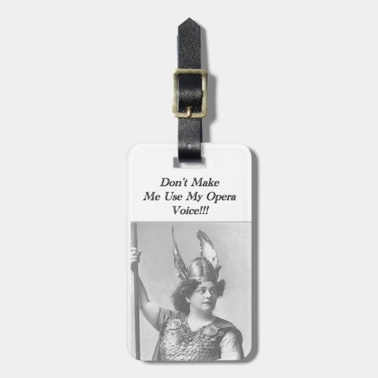 Étiquette À Bagage Ne m'oblige pas à utiliser ma voix Opéra (Devant Vertical)