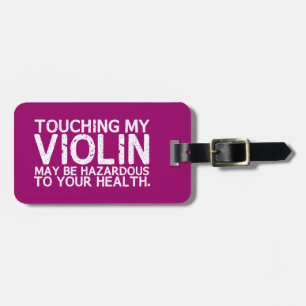 Étiquette À Bagage Ne touchez pas à mon violon