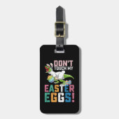 Étiquette À Bagage Ne touchez pas mes oeufs de Pâques à Rex Dinosaur (Devant Vertical)