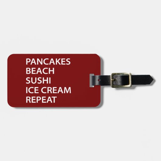 Étiquette À Bagage Pancakes Beach Sushi Ice Cream Repeat (Devant horizontal)