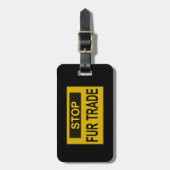 Étiquette À Bagage Panneau commercial Stop Fur jaune (Devant Vertical)