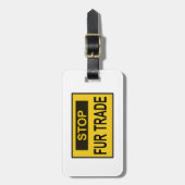 Étiquette À Bagage Panneau commercial Stop Fur jaune (Devant Vertical)