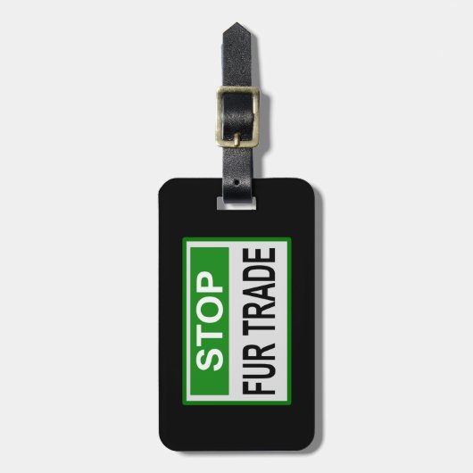 Étiquette À Bagage Panneau commercial Stop Fur vert (Devant Vertical)