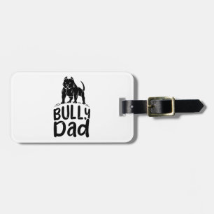 Étiquette À Bagage Papa Bully Fier Propriétaire d'un Bully Américain