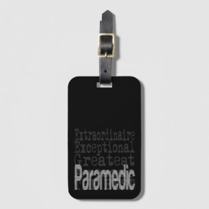 Étiquette À Bagage Paramedic Extraordinaire