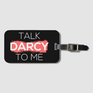Étiquette À Bagage Parle Darcy à moi I