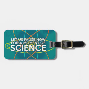 ÉTIQUETTE À BAGAGE PARVIONS MAINTENANT D'UN MOMENT DE SCIENCE