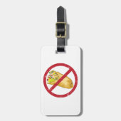 Étiquette À Bagage Pas de burritos autorisés Signer Interdiction alim (Devant Vertical)