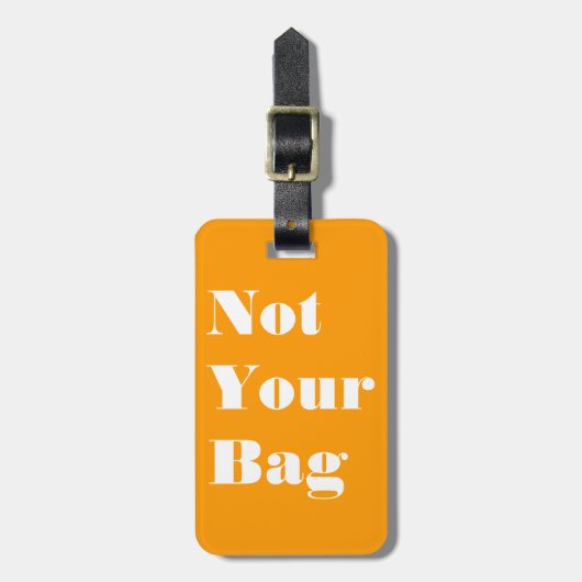 Étiquette À Bagage Pas ton sac (Devant Vertical)