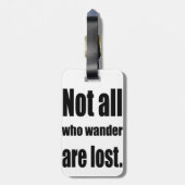 Étiquette À Bagage Pas tout ce que Wander sont perdu exprime (Dos Vertical)