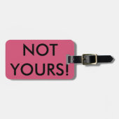 Étiquette À Bagage pas vôtre (Devant horizontal)