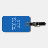 Étiquette À Bagage Pas vôtre étiquette de bagage dans le bleu (Devant horizontal)