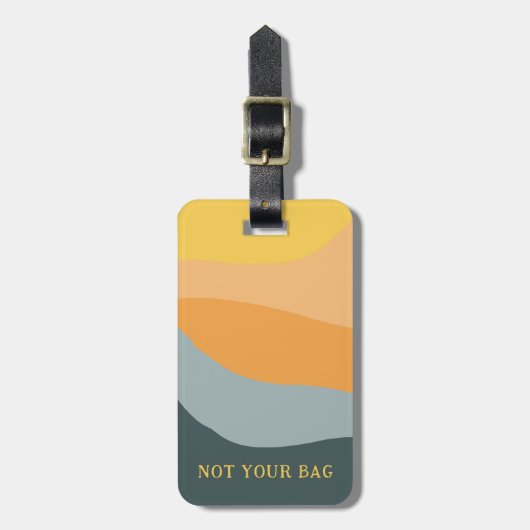 Étiquette À Bagage Pas votre sac Drôle design Custom Text (Devant Vertical)