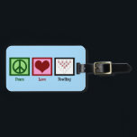 Étiquette À Bagage Peace Love Bowling<br><div class="desc">Un cadeau d'équipe de bowling cool avec un signe de paix,  le coeur et des épingles de bowling. Apportez ce cadeau avec vous pour bowl !</div>