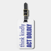 Étiquette À Bagage Pensez Bien, Agissez Avec Force (Devant Vertical)