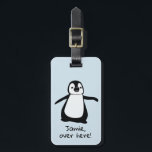 Étiquette À Bagage Pingouin mignon | ici | personnalisé<br><div class="desc">Trouvez votre bagage rapidement avec ce pingouin adorable pour vous guider. A personnalisé le champ de nom et adresse. Employez-le pour vous-même ou pour un enfant.</div>