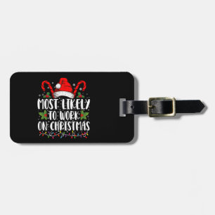 Étiquette À Bagage Plus susceptible de travailler à Noël en famille