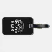 Étiquette À Bagage Plus Vous Devenez Calme, Plus Vous Pouvez Entendre (Dos horizontal)