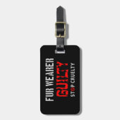 Étiquette À Bagage Porteur de fourrure coupable (Devant Vertical)