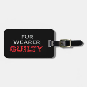 Étiquette À Bagage Porteur de fourrure coupable
