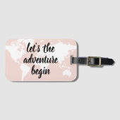 Étiquette À Bagage Positive rose Commençons l'aventure Carte du Monde (Devant Horizontal)