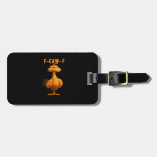 Étiquette À Bagage Poulet drôle tendance F-Caw-F