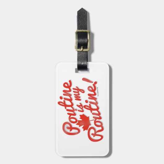 Étiquette À Bagage Poutine C'Est Ma Routine (Devant Vertical)