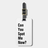 Étiquette À Bagage Pouvez-Vous Me Repérer Maintenant ? Drôle (Devant Vertical)