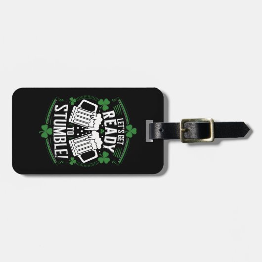 Étiquette À Bagage Préparons-nous à trébucher Funny St Patrick's Day (Devant horizontal)