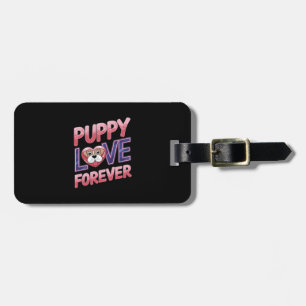Étiquette À Bagage Puppy Love Forever Chien