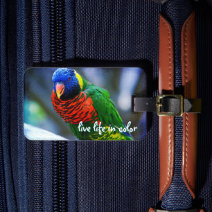 Étiquette À Bagage Red Blue Green Bird Live Life in Color Citation