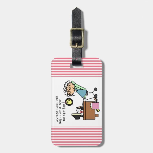 Étiquette À Bagage Redressez la première fois l'humour (Devant Vertical)