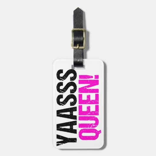 Étiquette À Bagage Reine de Yaasss (Devant Vertical)