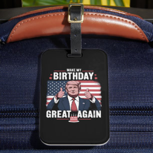 Étiquette À Bagage Rendre ma grandeur d'anniversaire à nouveau drôle 