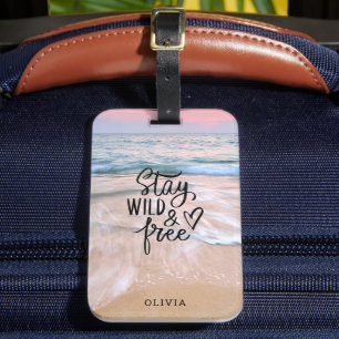 Étiquette À Bagage Restez Sauvage Et Libérez La Photographie De Plage