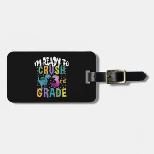 Étiquette À Bagage Retour à l'école Je suis prêt à écraser la 3e anné