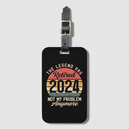 Étiquette À Bagage Retraité 2024 Pas mon problème plus (Devant Vertical)