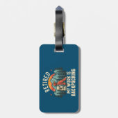 Étiquette À Bagage Retraité Mon travail est le retour (Dos Vertical)