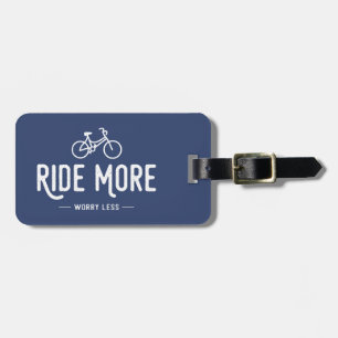 Étiquette À Bagage Ride Plus Inquiète Moins