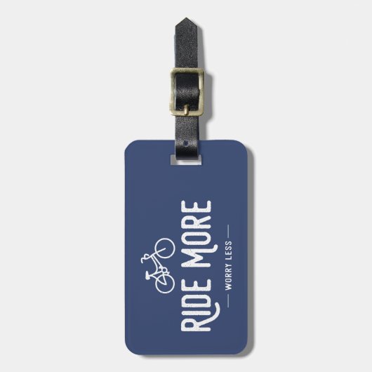 Étiquette À Bagage Ride Plus Inquiète Moins (Devant Vertical)