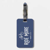 Étiquette À Bagage Ride Plus Inquiète Moins (Dos Vertical)