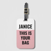 Étiquette À Bagage Rose C'Est Votre Sac Drôle Dire (Devant Vertical)