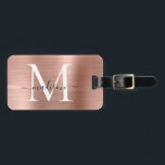 Étiquette À Bagage Rose Rose Or Brossé Script Métal Monogramme mou<br><div class="desc">Balise de sac de monogramme en métal brossé rose Rose Rose Rose</div>